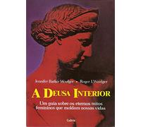 A Deusa Interior (Em Portuguese do Brasil)