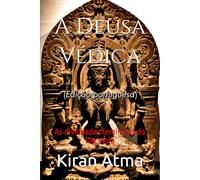 A Deusa Védica: As divindades femininas do Rig Veda