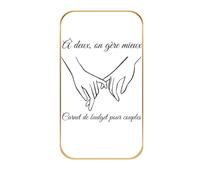 A deux, on gère mieux: Carnet de budget pour couples