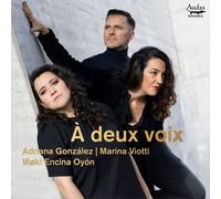 Iñaki Encina Oyón – À Deux Voix – CD – Audax