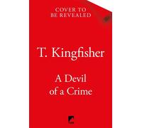 A Devil of a Crime - T. Kingfisher - Tor - ebook (ePub) - Livre