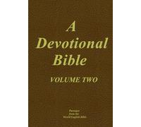 A Devotional Bible - Volume Two
