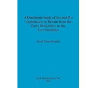 A Diachronic Study Of Sus And Bos Exploitation In Britain From The Early Mesolithic To The Late Neolithic