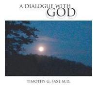 A Dialogue With God