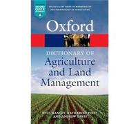 A Dictionary of Agriculture and Land Management by Andrew Royal Agricultural University Davis Paperback Book Will Manley (Auteur)
