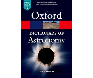 A Dictionary of Astronomy (Oxford Paperback Reference)