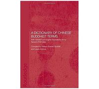 A Dictionary Of Chinese Buddhist Terms