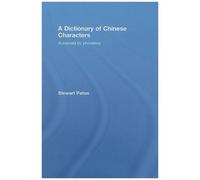 A Dictionary Of Chinese Characters