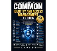 A Dictionary of Common Identity and Access Management Terms