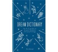 A Dictionary of Dream Symbols by Eric Ackroyd Eric Ackroyd (Auteur)