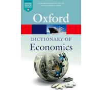 Nigar Hashimzade, Gareth D. Myles et John Black – A Dictionary of Economics – Poche