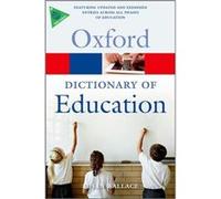 A Dictionary of Education by Wallace Susan Emeritus Professor of Education Emeritus Professor of Education Nottingham Trent University Paperback Book Susan Wallace, (Auteur)