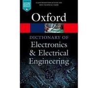 A Dictionary of Electronics and Electrical Engineering (Oxford Quick Reference) - [Version Originale] Inconnu (Auteur)