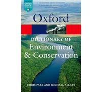 Michael Allaby A Dictionary of Environment and Conservation (Poche)