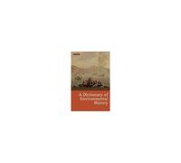 A Dictionary Of Environmental History