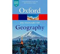 Mayhew Susan – A Dictionary of Geography – Livre en anglais – Broché – Oxford University Press