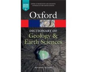 A Dictionary of Geology and Earth Sciences - Michael Allaby - Oxford University Press - Livre en Anglais - Paperback Michael AllabyMichael Allaby (Auteur)