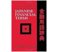 A Dictionary Of Japanese Financial Terms