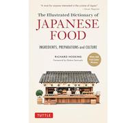 Dictionnaire de la cuisine japonaise : ingrédients et culture