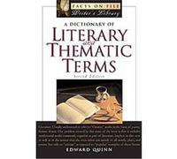 A Dictionary of Literary And Thematic Terms, Facts on File Library of Language and Literature Series Edward Quinn (Auteur)