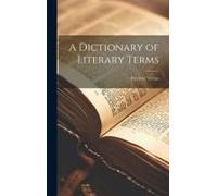 A Dictionary Of Literary Terms