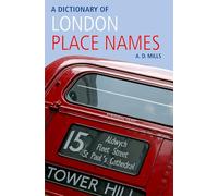 Dictionary Of London Place-Names