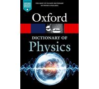 A Dictionary Of Physics