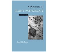 A Dictionary Of Plant Pathology
