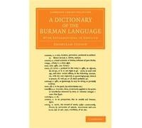A Dictionary of the Burman Language - Adoniram Judson - Cambridge University Press - Livre en Anglais - Paperback Adoniram JudsonAdoniram Judson (Auteur)