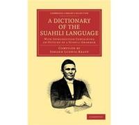A Dictionary of the Suahili Language - Cambridge University Press - Cambridge University Press - Livre en Anglais - Paperback Cambridge University PressCambridge University Press (Auteur)