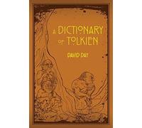 A Dictionary Of Tolkien