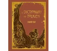 A Dictionary Of Tolkien Deluxe Edition