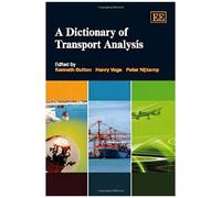 A Dictionary Of Transport Analysis