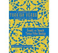 A Dictionary Of Turkish Verbs: In Context And By Theme