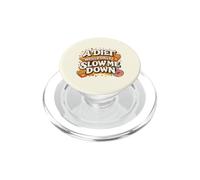 A Diet Would Only Slow Me Down Funny Foodie Snack Lover PopSockets PopGrip pour MagSafe