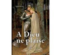 A dieu ne plaise