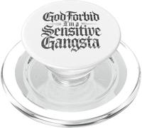 À Dieu ne plaise, je suis un gangsta sensible, mème drôle PopSockets PopGrip pour MagSafe