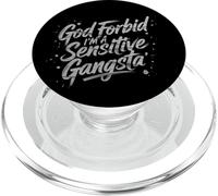 À Dieu ne plaise, je suis un gangsta sensible, mème drôle PopSockets PopGrip pour MagSafe