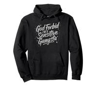 À Dieu ne plaise, je suis un gangsta sensible, mème drôle Sweat à Capuche