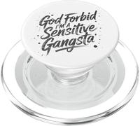 À Dieu ne plaise, je suis un gangsta sensible, mème PopSockets PopGrip pour MagSafe