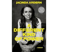 A Different Kind of Power: A Memoir