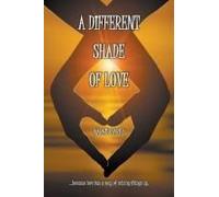 A Different Shade Of Love