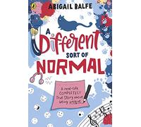 A Different Sort of Normal: The award-winning true story about growing up autistic