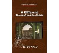 A Different Thousand And One Nights