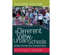 A Different View Of Urban Schools