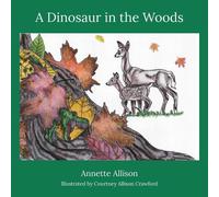 A Dinosaur In The Woods