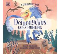 A Dinosaur's Day: Deinonychus Goes Hunting
