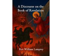 A Discourse on the Book of Revelation