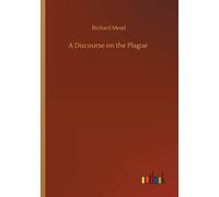A Discourse On The Plague