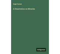 A Dissertation on Miracles